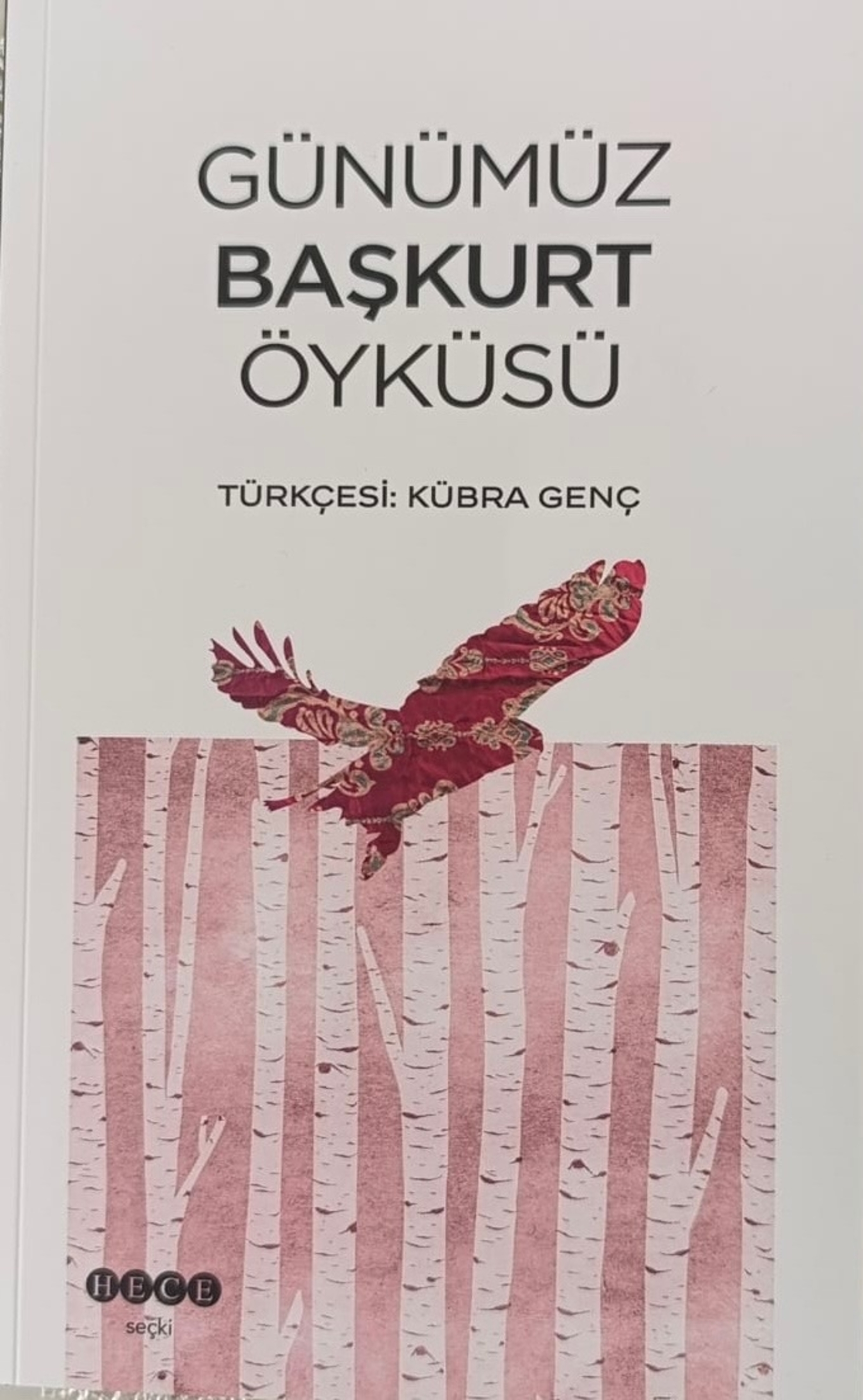 Төркиәлә “Көнөбөҙ – башҡорт китабы” хикәйәләр йыйынтығы донъя күрҙе!